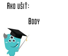 Ako ušiť - Body