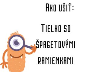 Ako ušiť - Tielko so špagetovými ramienkami