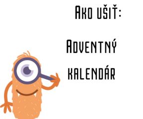 Ako ušiť - Adventný kalendár