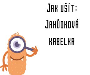 Jak ušít - Jahůdková kabelka