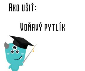 Ako ušiť - Voňavý pytlík