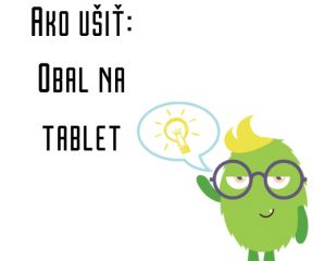 Ako ušiť - Obal na tablet