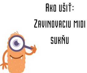 Ako ušiť - Zavinovaciu midi sukňu